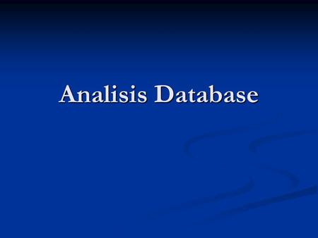 Analisis Database.