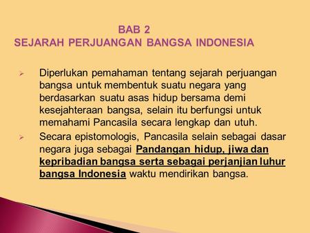 BAB 2 SEJARAH PERJUANGAN BANGSA INDONESIA