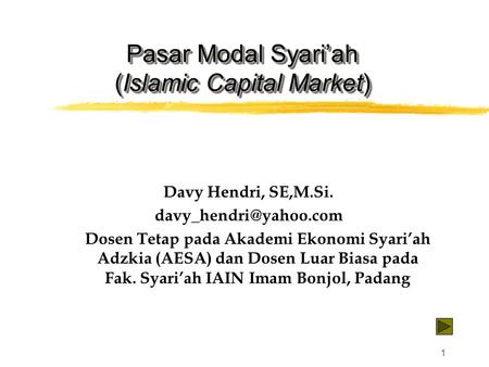Pasar Modal Syari’ah (Islamic Capital Market)