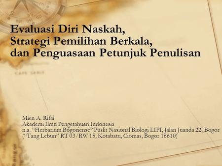Mien A. Rifai Akademi Ilmu Pengetahuan Indonesia