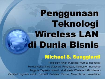 Penggunaan Teknologi Wireless LAN di Dunia Bisnis