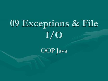 09 Exceptions & File I/O OOP Java. Materi hari ini ExceptionsExceptions – Apa & kapan exception terjadi – Menangani exception – Menghindar (tidak menangani.