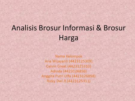 Analisis Brosur Informasi & Brosur Harga
