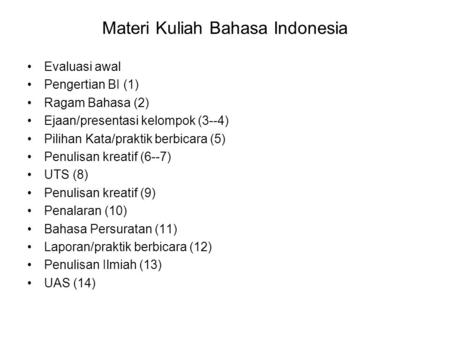 Materi Kuliah Bahasa Indonesia