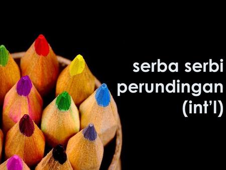 Serba serbi perundingan (int’l). objectives tahap.