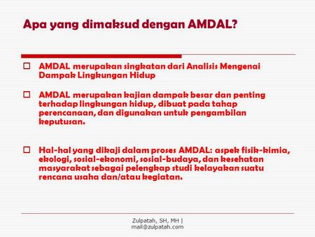 Apa yang dimaksud dengan AMDAL?