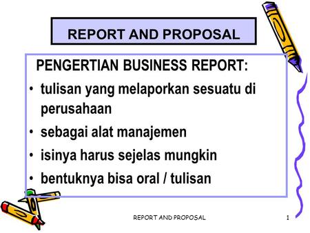 PENGERTIAN BUSINESS REPORT: