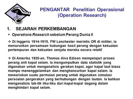 PENGANTAR Penelitian Operasional (Operation Research)