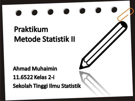 Praktikum Metode Statistik II