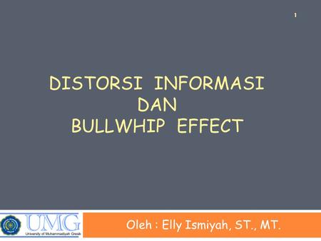 Distorsi informasi dan bullwhip effect