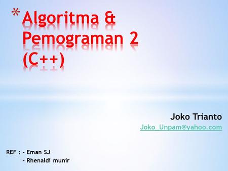 Algoritma & Pemograman 2 (C++)