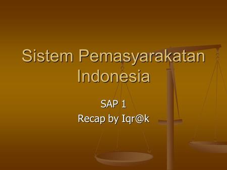 Sistem Pemasyarakatan Indonesia