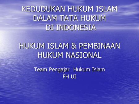 Team Pengajar Hukum Islam FH UI