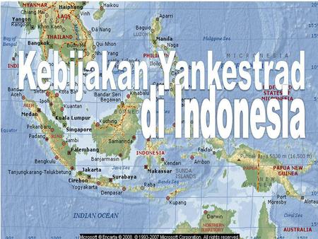 Kebijakan Yankestrad di Indonesia DIT BINA KESKOM DIT BINA KESKOM