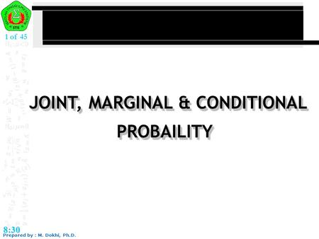 JOINT, MARGINAL & CONDITIONAL