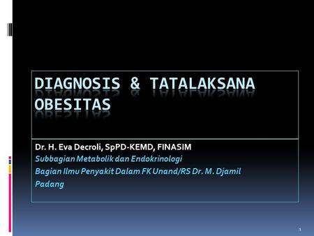 Diagnosis & Tatalaksana Obesitas
