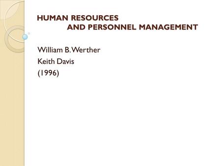 HUMAN RESOURCES AND PERSONNEL MANAGEMENT