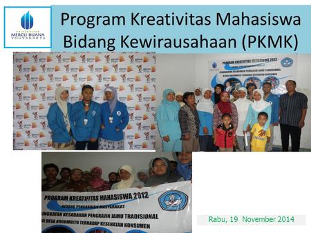 Program Kreativitas Mahasiswa Bidang Kewirausahaan (PKMK)