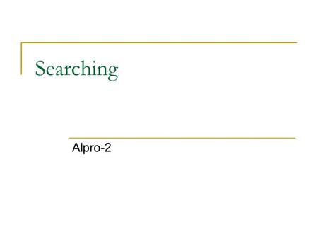 Searching Alpro-2.