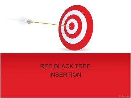 RED BLACK TREE INSERTION
