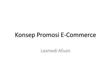 Konsep Promosi E-Commerce