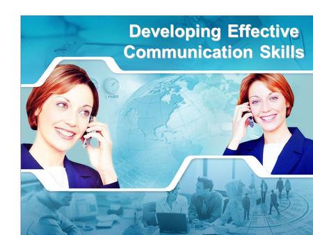 Developing Effective Communication Skills