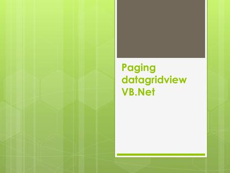 Paging datagridview VB.Net