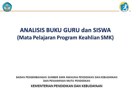 ANALISIS BUKU GURU dan SISWA (Mata Pelajaran Program Keahlian SMK)
