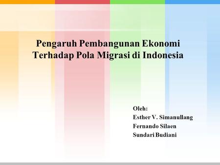 Pengaruh Pembangunan Ekonomi Terhadap Pola Migrasi di Indonesia