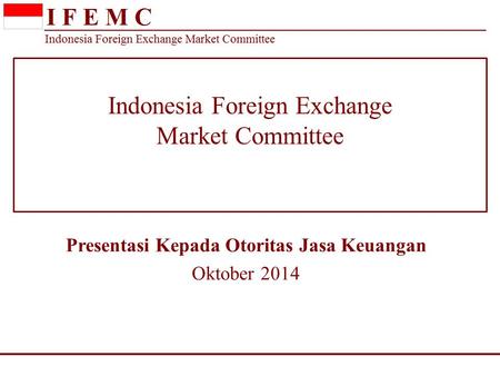 Indonesia Foreign Exchange Market Committee