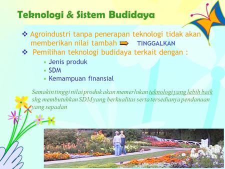 Teknologi & Sistem Budidaya