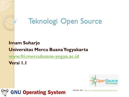 Teknologi Open Source Imam Suharjo Universitas Mercu Buana Yogyakarta