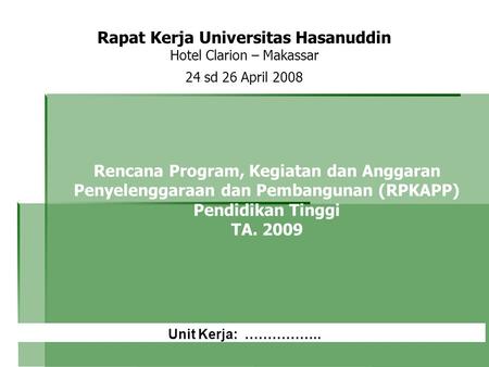 Rapat Kerja Universitas Hasanuddin