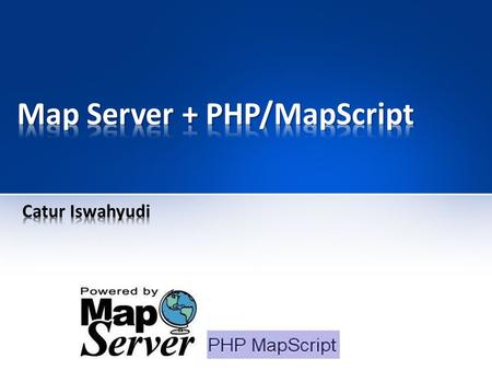 Map Server + PHP/MapScript