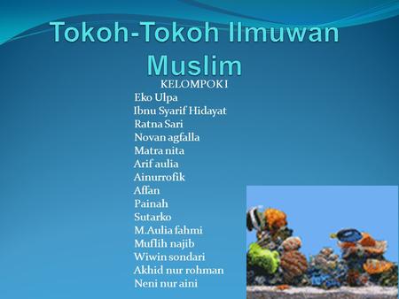Tokoh-Tokoh Ilmuwan Muslim