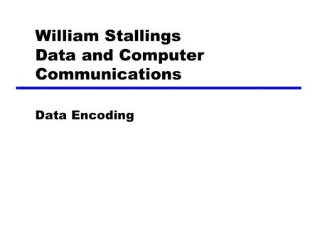 William Stallings Data and Computer Communications