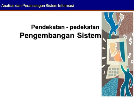 Analisis dan Perancangan Sistem Informasi