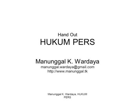Manunggal K. Wardaya, HUKUM PERS