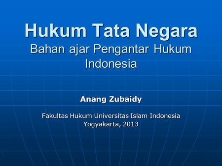 Hukum Tata Negara Bahan ajar Pengantar Hukum Indonesia
