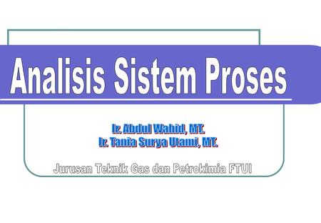 Analisis Sistem Proses