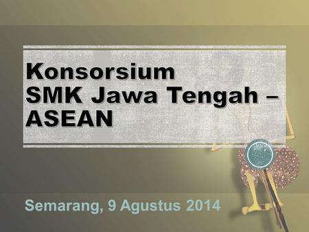 Konsorsium SMK Jawa Tengah – ASEAN