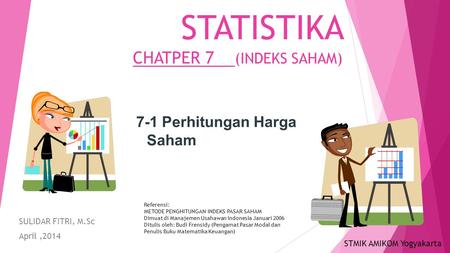 STATISTIKA CHATPER 7 (INDEKS SAHAM)