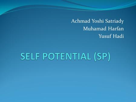 Achmad Yoshi Satriady Muhamad Harfan Yusuf Hadi