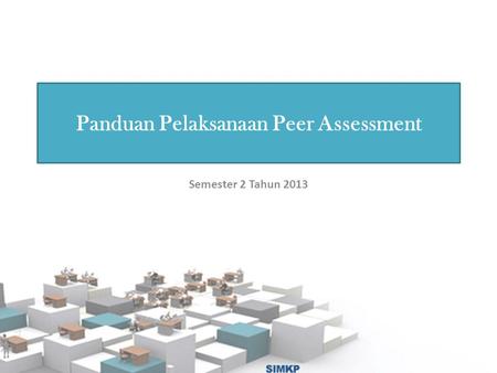 Panduan Pelaksanaan Peer Assessment