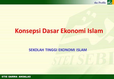Konsepsi Dasar Ekonomi Islam