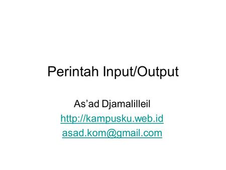 Perintah Input/Output