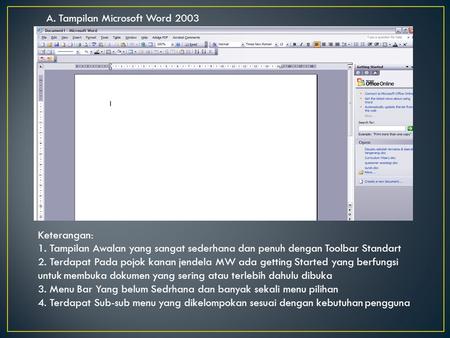 A. Tampilan Microsoft Word 2003