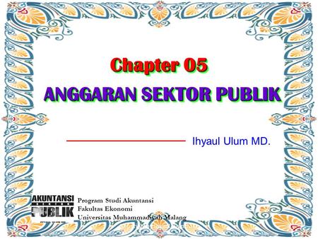 Chapter 05 ANGGARAN SEKTOR PUBLIK