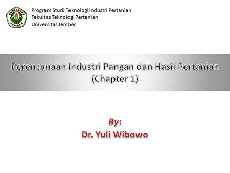 Perencanaan Industri Pangan dan Hasil Pertanian (Chapter 1)