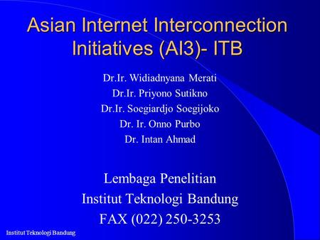 Asian Internet Interconnection Initiatives (AI3)- ITB